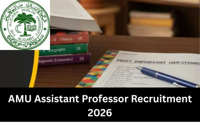 AMU Assistant Professor Recruitment 2026