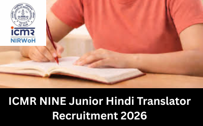 ICMR NINE Junior Hindi Translator Recruitment 2026