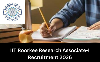 IIT Roorkee Research Associate-I Recruitment 2026