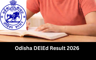 Odisha DElEd Result 2026 - Check SAMS CT Scorecard Online Odisha DElEd Result 2026